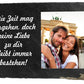 Schieferplatte mit Spruch und Foto M0091 - meinleinwand.de